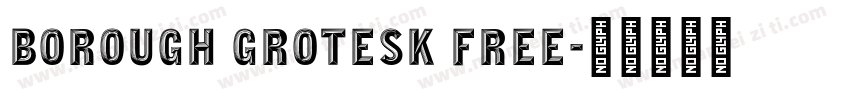 Borough Grotesk Free字体转换